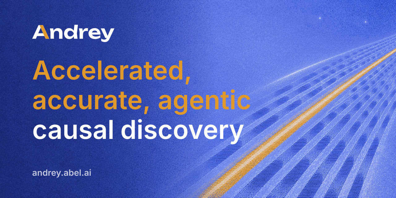 Andrey's wordmark and the tagline Accelerated, accurate, agentic causal discovery over the lanes art